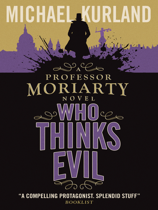 Title details for Who Thinks Evil by Michael Kurland - Available